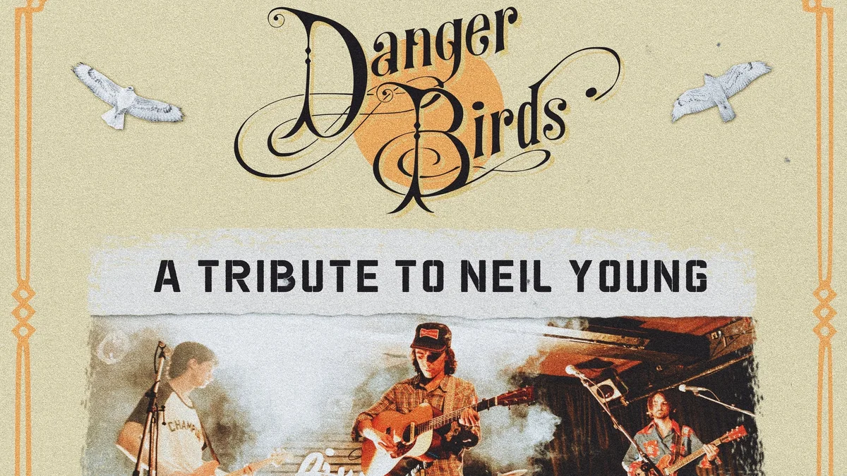 Imagem de Danger Birds: A Tribute To Neil Young