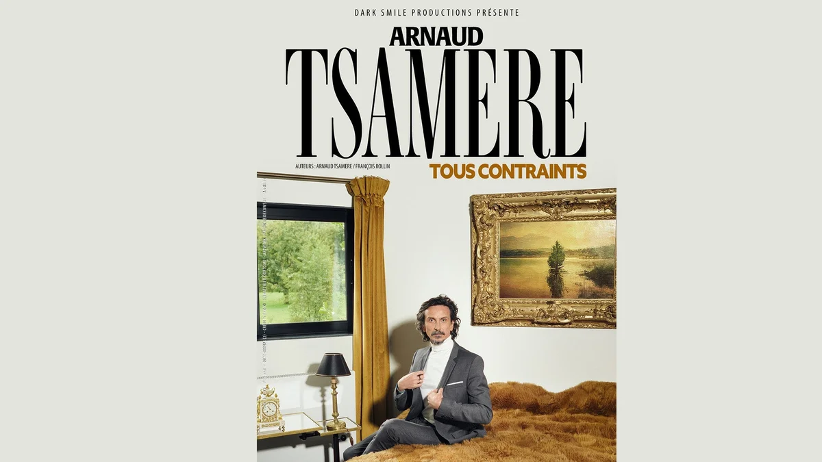 Imagem de Arnaud Tsamère - Tous contraints